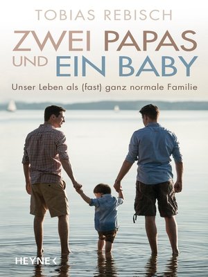 cover image of Zwei Papas und ein Baby